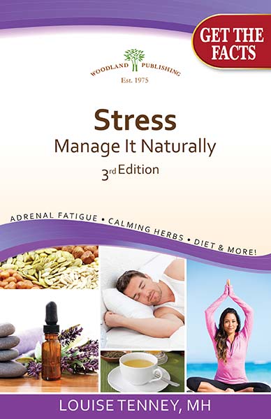 Stress: Manage It Naturally 3rd Edition