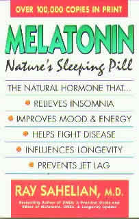 Melatonin Nature's Sleeping Pill Sahelian from BOOKS & TAPES