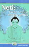 Neti Healing Secrets of Yoga & Ayurveda Frawley from BOOKS & TAPES