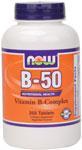 NOW: B-50 TABS  250 TABS 250 TABS