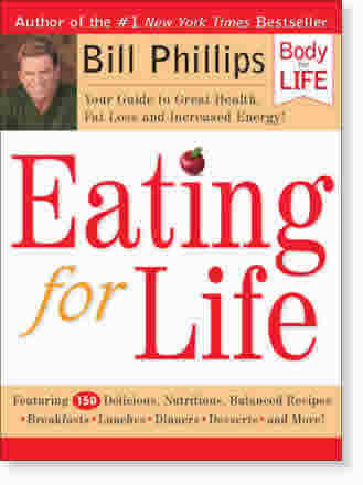 Eating For Life Bill Phillips