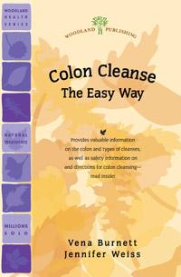 Woodland publishing: Colon Cleanse the Easy Way 16 pgs