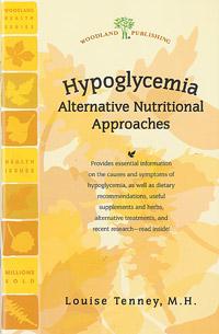 Hypoglycemia 48 pgs from Woodland publishing