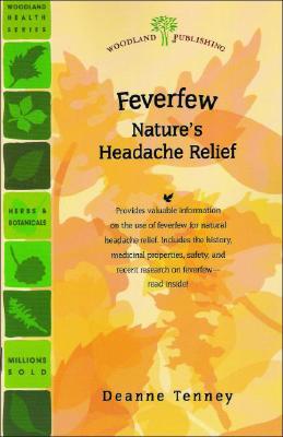 Woodland publishing: Feverfew 23 pgs