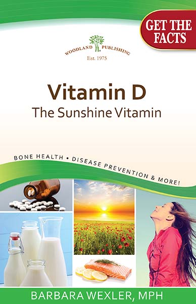 Woodland Publishing: Vitamin D 40 pgs