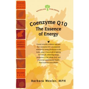 Woodland Publishing: Coenzyme Q10: The Essence of Energy 32 pgs