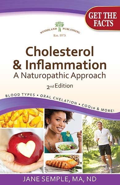 Woodland publishing: Cholesterol & Inflammation: A Naturopathic Approach 32 pgs Book
