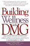Books and Media: Building Wellness With DMG Kendall